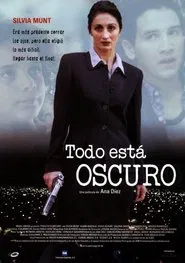 Poster do filme Todo está oscuro