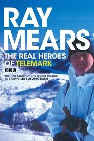 Poster da série Ray Mears's Real Heroes of Telemark