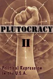 Poster do filme Plutocracy II: Solidarity Forever