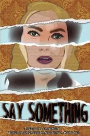 Say Something movie poster