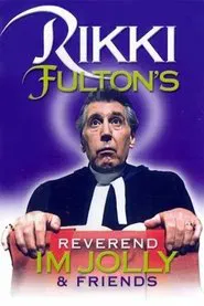 Poster do filme Rikki Fulton's Reverend IM Jolly And Friends
