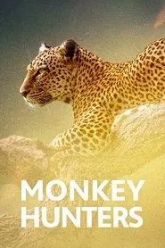 Monkey Hunters movie poster