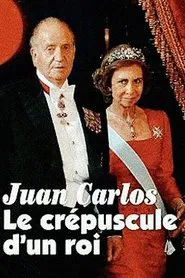 Espagne. Le crepuscule d'un Roi movie poster