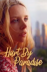 Hurt By Paradise movie poster