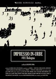 Impressio in-urbe (#1 Bologna) movie poster