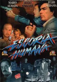 Escoria Humana movie poster