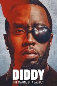 Diddy: The Making of a Bad Boy movie poster