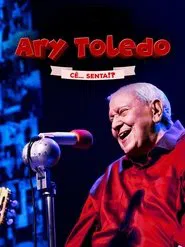 Ary Toledo: Cê Senta movie poster