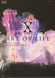 X Japan: Art of Life 1993.12.31 Tokyo Dome movie poster