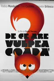 Why Does the Fox Have a Tail movie poster