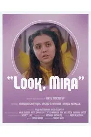 Look, Mira movie poster