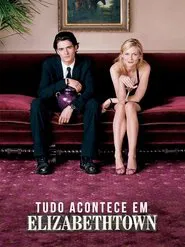 Poster do filme Tudo Acontece em Elizabethtown