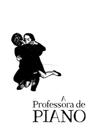 Poster do filme A Professora de Piano