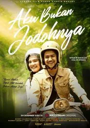 Aku Bukan Jodohnya movie poster