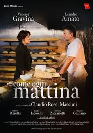 Come ogni mattina movie poster