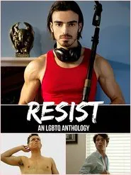 Resist: an LGBTQ Anthology movie poster