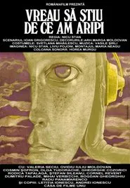 I Want to Know Why I Have Wings movie poster
