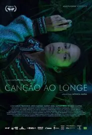 Canção ao Longe movie poster