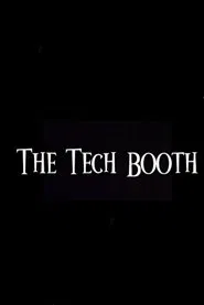 The Tech Booth movie poster