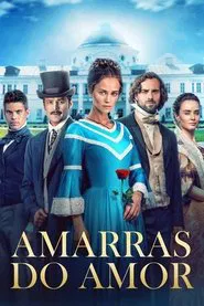 Poster da série Amarras do Amor