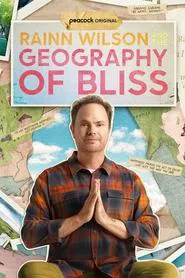 Rainn Wilson and the Geography of Bliss tv show poster