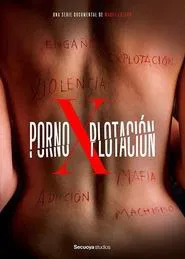 Pornoxplotación tv show poster