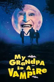 My Grandpa Is a Vampire movie poster