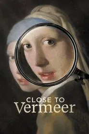 Close to Vermeer movie poster