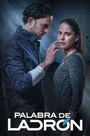 Palabra De Ladrón tv show poster