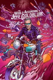 The World According to Jeff Goldblum tv show poster
