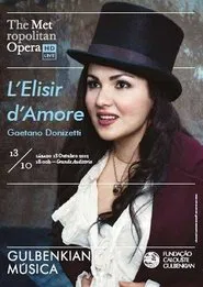 Poster do filme The Metropolitan Opera: L'Elisir d'Amore