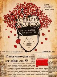 Operação Cajueiro: um carnaval de torturas movie poster