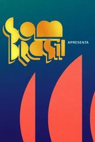 Som Brasil apresenta tv show poster