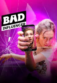 Poster da série Bad Influencer