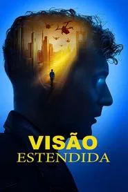 Poster do filme Visão: Estendida