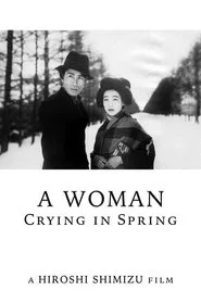 A Woman Crying in Spring movie poster
