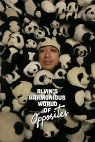 Alvin's Harmonious World of Opposites movie poster