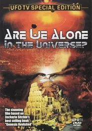 Poster do filme Are We Alone In the Universe?