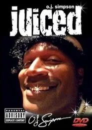 Juiced with O.J. Simpson movie poster