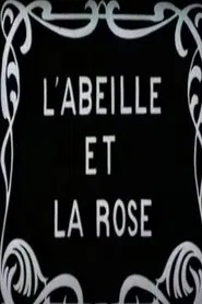 The Bee and the Rose movie poster