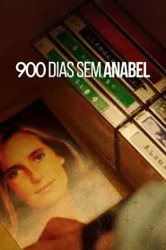 Poster da série 900 Dias Sem Anabel