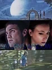 Saturn's Window movie poster
