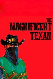 Poster do filme O Magnífico Texano