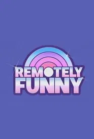 Remotely Funny tv show poster