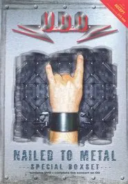 U.D.O.: Nailed to metal movie poster