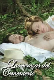 Poster do filme Las cerezas del cementerio