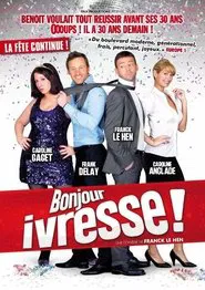 Poster do filme Bonjour ivresse !
