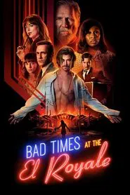 Bad Times at the El Royale movie poster