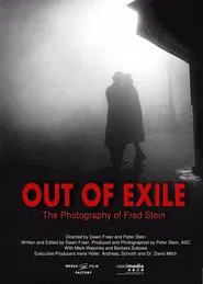Out of Exile: The Photography of Fred Stein movie poster