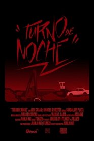 Turno de Noche movie poster